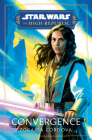 Star Wars: Convergence (The High Republic) (Star Wars: The High Republic: Prequel Era #1) By Zoraida Córdova Cover Image