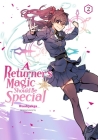 A Returner's Magic Should be Special, Vol. 2 By Wookjakga (By (artist)), Usonan (Original author), Treece (Translated by) Cover Image
