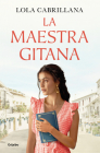 La maestra gitana / The Gypsy Teacher Cover Image