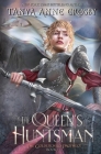 The Queen's Huntsman By Tanya Anne Crosby Cover Image