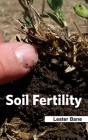 Soil Fertility By Lester Bane (Editor) Cover Image