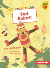 Bad Robot! Cover Image