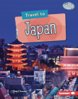 Travel to Japan By Matt Doeden Cover Image