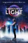 Harbour of Light (Incandescent #2) By Elle Scott Cover Image