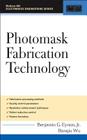 Photomask Fabrication Technology Cover Image