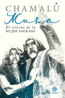 Musa: El retorno de la mujer sagrada  By Chamalú Cover Image