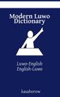 Modern Luwo Dictionary: Luwo-English, English-Luwo Cover Image