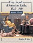 Encyclopedia of American Radio, 1920-1960, 2D Ed. By Luther F. Sies Cover Image