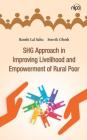 SHG Approach in Improving Livelihood and Empowerment of Rural Poor Cover Image