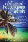 Ho'oponopono Book: Advanced Ho'oponopono Secrets By Colin G. Smith Cover Image
