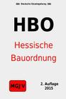 Hessische Bauordnung: Hessische Bauordnung (HBO) Cover Image