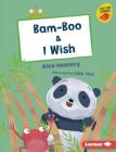 Bam-Boo & I Wish By Alice Hemming, Julia Seal (Illustrator) Cover Image