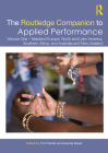The Routledge Companion to Applied Performance: Volume One - Mainland Europe, North and Latin America, Southern Africa, and Australia and New Zealand (Routledge Companions) By Tim Prentki, Ananda Breed Cover Image