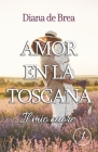 Il mio cuore: Amor en la Toscana Cover Image