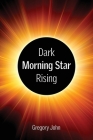 Revelation's Dark Morning Star Rising Cover Image