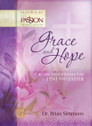 Grace and Hope: A 40-Day Devotional For Lent and Easter By Brian Simmons Cover Image