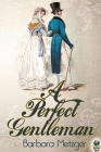 A Perfect Gentleman By Barbara Metzger Cover Image