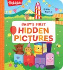 Baby’s First Hidden Pictures: Lift the Flap Book with Learning Puzzles for Babies, Seek-and-Find Activity Book  with Interactive & Sensory Puzzles (Highlights Baby's First Puzzle Books) By Highlights (Created by) Cover Image