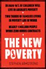The New Poverty By Stephen Armstrong Cover Image