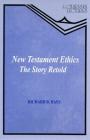 New Testament Ethics By Richard B. Hays Cover Image