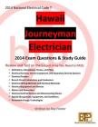 Hawaii 2014 Journeyman Electrician Exam Questions and Study Guide By Ray Holder Cover Image