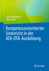Kompetenzorientierter Unterricht in Der Ata-Ota-Ausbildung Cover Image