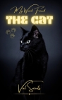 My Weird Friend: The Cat By Val Saints Cover Image