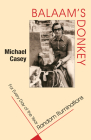 Balaam's Donkey: Random Ruminations for Every Day of the Year By Michael Casey Cover Image