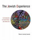 The Jewish Experience: An Introduction to Jewish History and Jewish Life By Steven Leonard Jacobs Cover Image