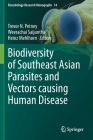 Biodiversity of Southeast Asian Parasites and Vectors Causing Human Disease (Parasitology Research Monographs #14) Cover Image