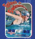 Splash It Swimming (Sports Starters) By Trudee Romanek Cover Image