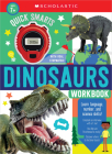 Quick Smarts Dinosaurs Workbook: Scholastic Early Learners (Workbook) By Scholastic Cover Image