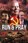 Run and Pray By Tibor Ted Gyorffy Cover Image