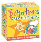 Boynton's Greatest Hits The Big Yellow Box: The Going to Bed Book; Horns to Toes; Opposites; But Not the Hippopotamus Cover Image