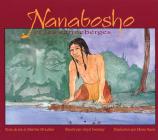Nanabosho and the Cranberries By Joe McLellan, Matrine Therriault, Lloyd Swampy (Illustrator) Cover Image