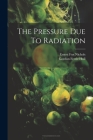 The Pressure Due To Radiation Cover Image