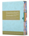 Grandmother's Journals The Complete Gift Set: Memories & Keepsakes for My Grandchild (Mother's Day Keepsake Journal) By Blue Streak Cover Image