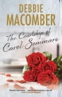 The Courtship of Carol Sommars By Debbie Macomber Cover Image