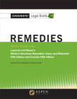 Casenote Legal Briefs for Remedies, Keyed to Laycock and Hasan Cover Image