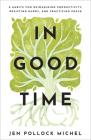 In Good Time By Jen Pollock Michel Cover Image