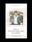 21 concepto acerca del éxito By Luz Herazo (Editor), Oscar Gonzales (Photographer), Leonardo Enrique Castro Molinares Cover Image