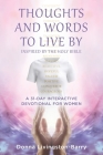 Thoughts and Words to Live by By Donna Livingston-Barry Cover Image