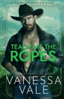 Teach Me The Ropes: Large Print (Bachelor Auction #1) Cover Image