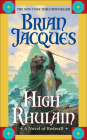 High Rhulain (Redwall #18) By Brian Jacques, David Elliott (Illustrator) Cover Image