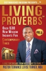 Distinguished Wisdom Presents . . . Living Proverbs-Vol.5: Over 530 New Wisdom Insights For Contemporary Times Cover Image