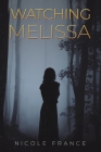 Watching Melissa Cover Image