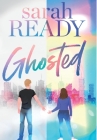 Ghosted By Sarah Ready Cover Image