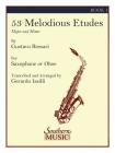 53 Melodious Etudes, Book 1: Saxophone By Gustavo Rossari (Composer), Gerardo Iasilli (Other) Cover Image