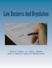 Law, Business And Regulation: A Managerial Perspective By John H. Shannon, Henry J. Amoroso, Susan a. O'Sullivan-Gavin Cover Image
