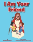 I Am Your Friend Cover Image